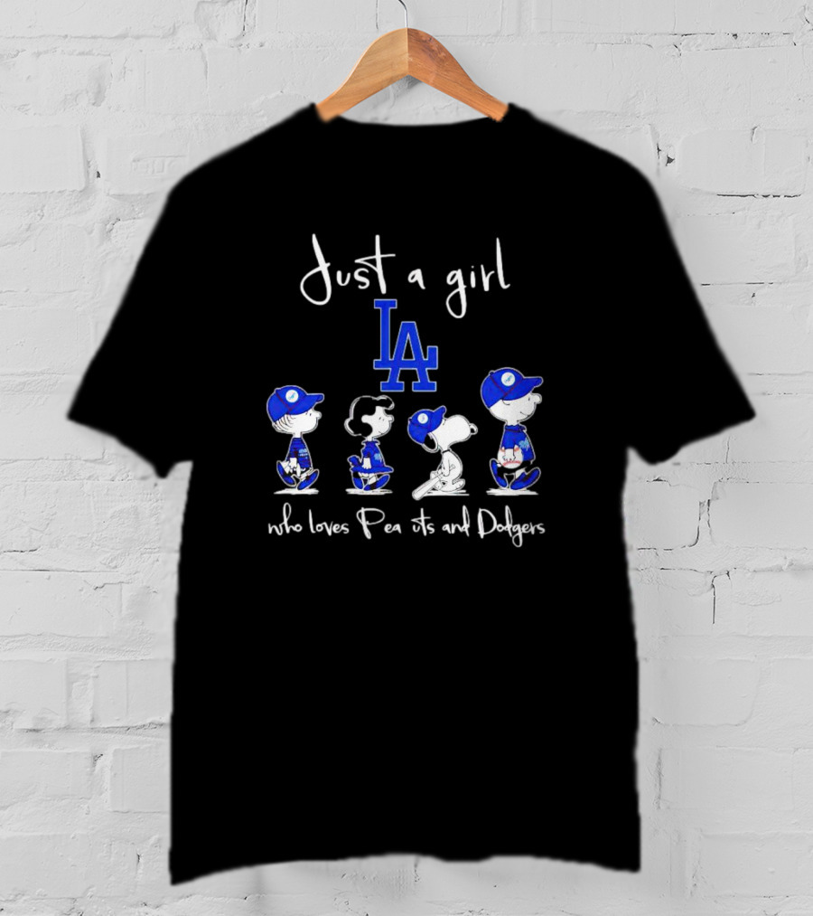 Just A Girl Who Loves Peanuts Characters In LA Dodgers Gear T-Shirt