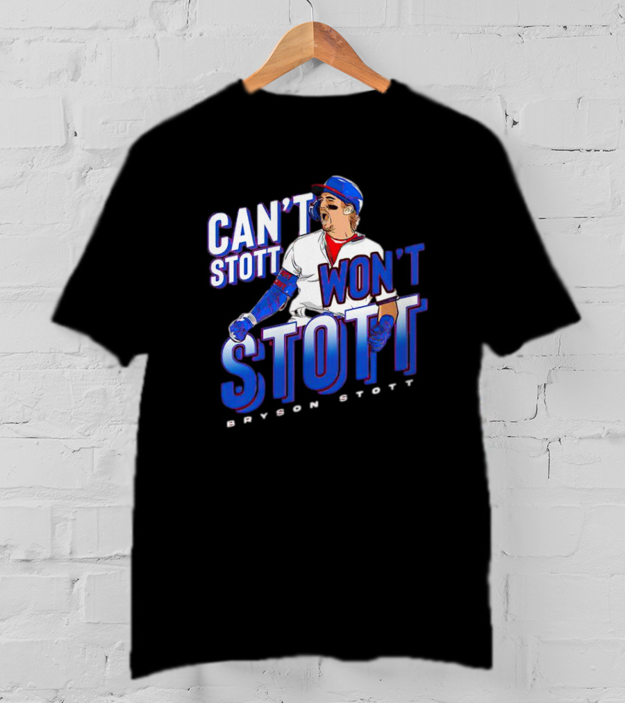 Bryson Stott Can't Stott Won't Stott Baseball Player T-Shirt