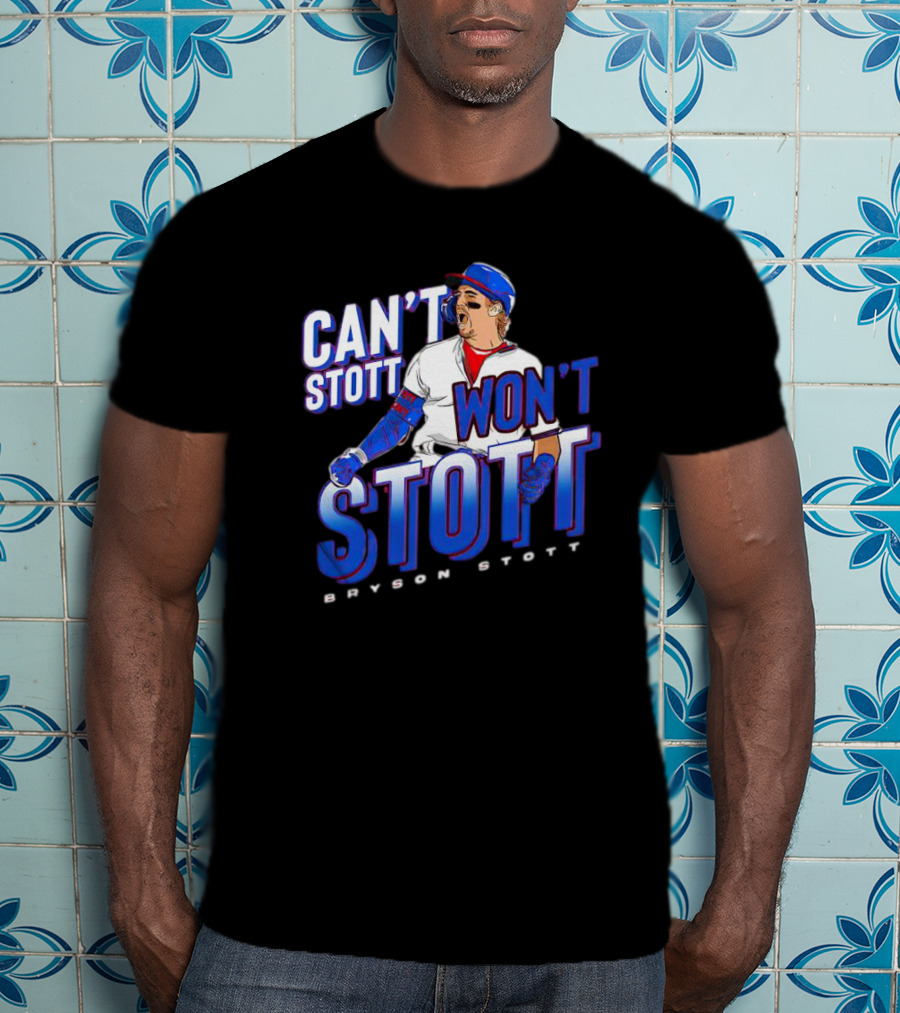 Bryson Stott Can't Stott Won't Stott Baseball Player T-Shirt