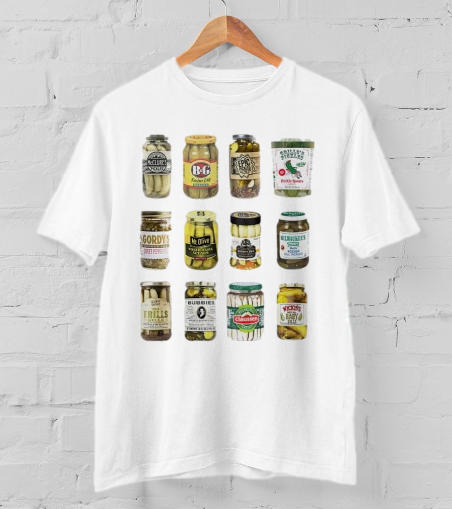 Canned McClure's B&G Epic Rick's Gordy's Mt. Olive Trader Joe's Milwaukee's Hoofer's Mother Flills Bubbies Claussen Wickles Pickles Pickle Lovers T-Shirt