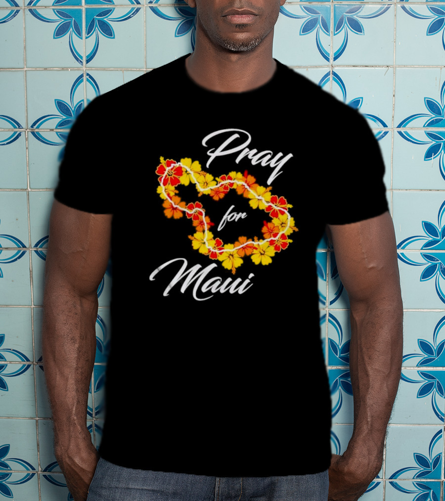 Pray For Maui Floral Hawaiian Lei T-Shirt