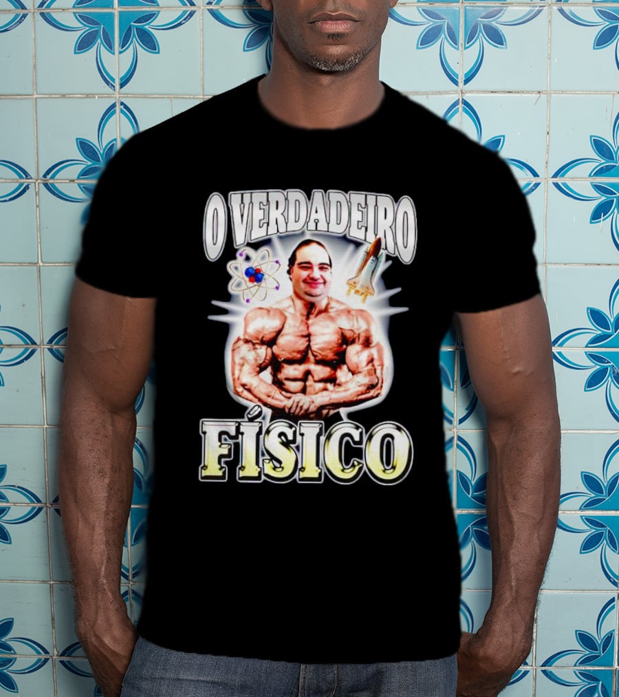 O Verdadeiro Físico Musculoso Com Átomo E Foguete T-Shirt