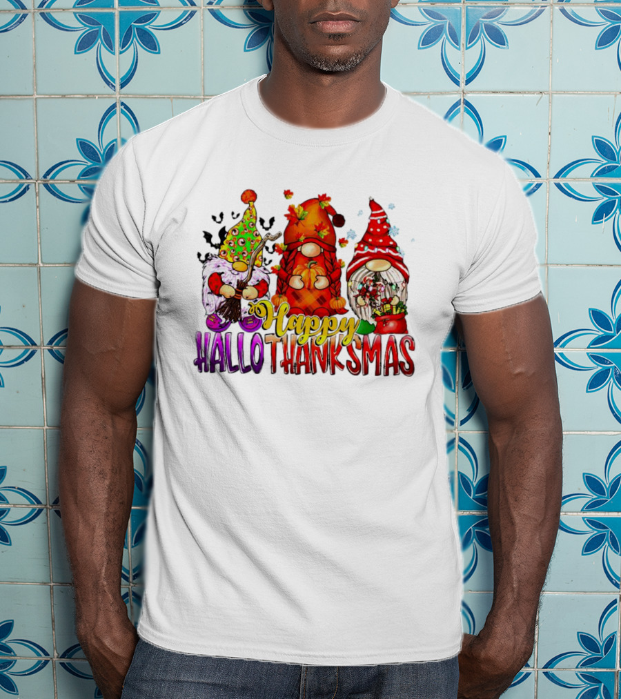 Happy Hallothanksmas Gnomes Halloween Thanksgiving Christmas T-Shirt