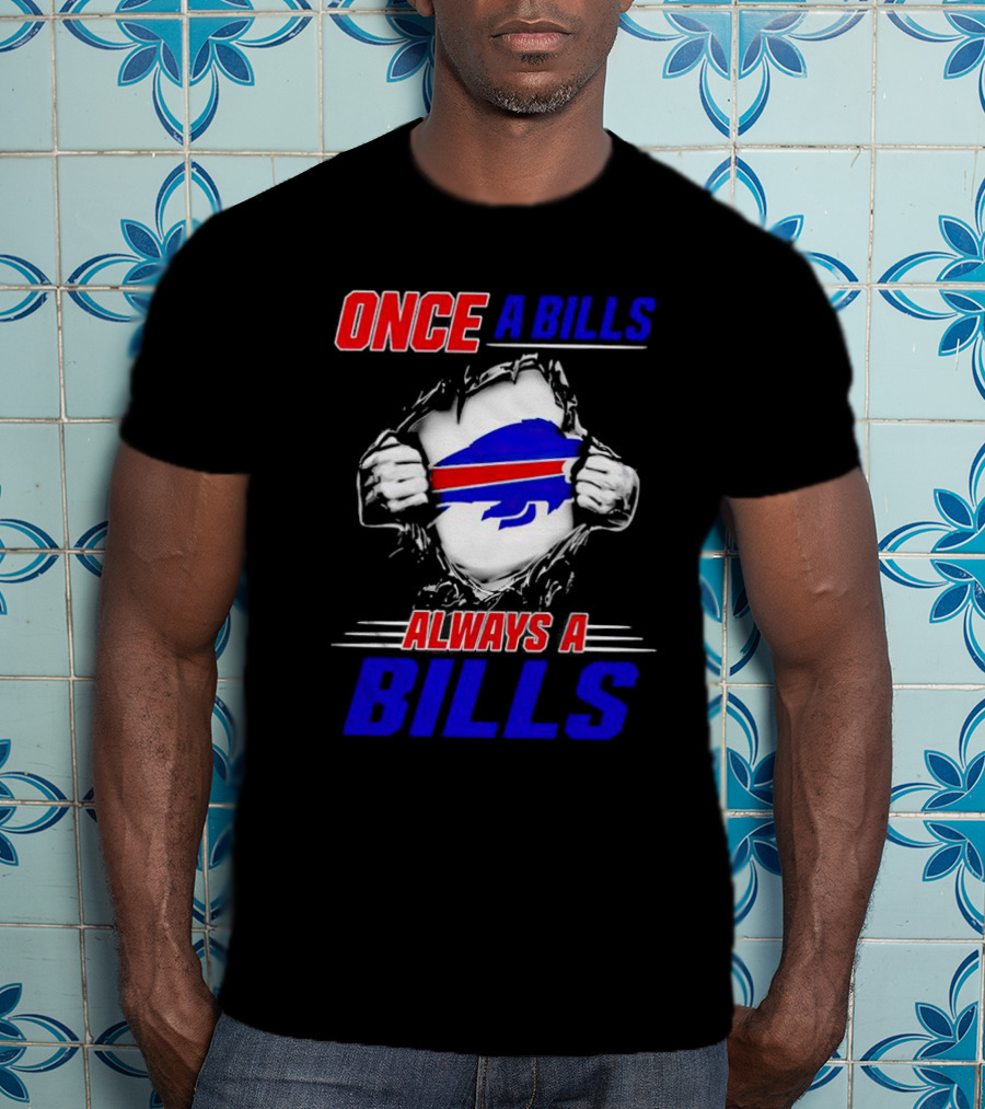 Once A Bills Always A Bills Buffalo Logo T-Shirt