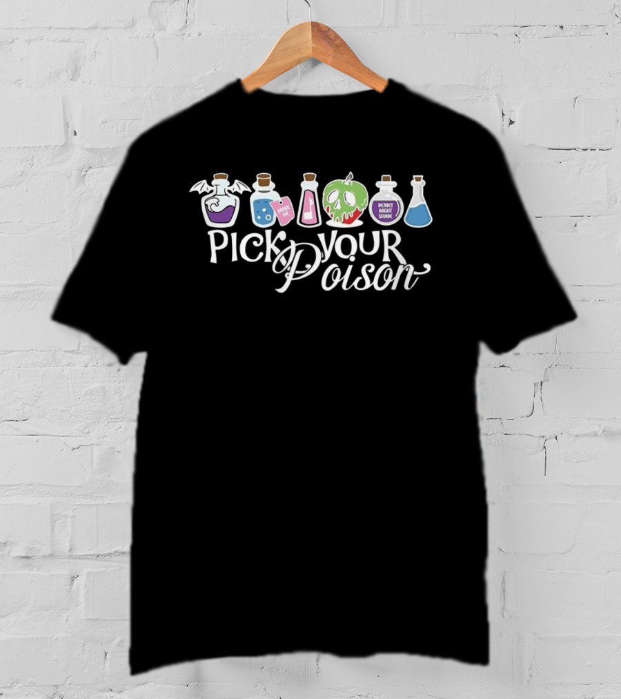 Pick Your Poison Winged Potion Drink Me Apple Deadly Night Shade Halloween T-Shirt