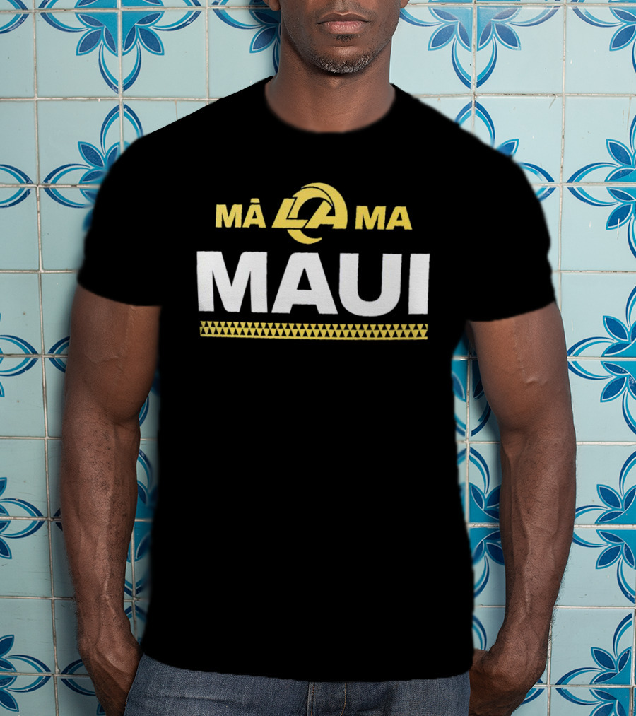 Mālama LA Rams Maui T-Shirt