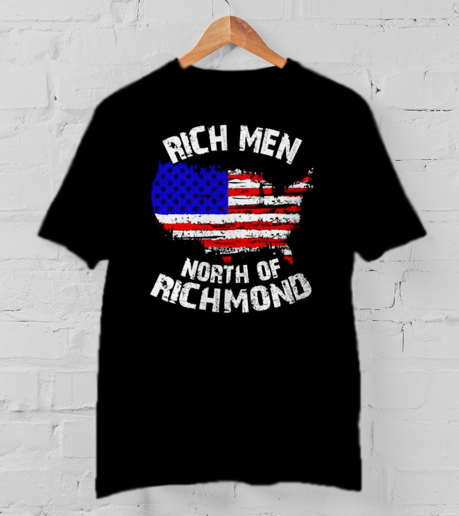 Rich Men North Of Richmond American Flag Map T-Shirt