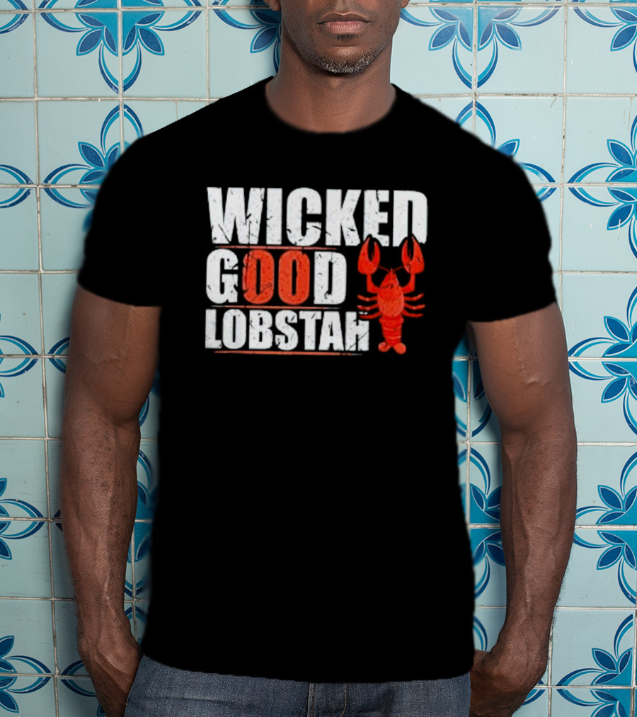 Wicked Good Lobstah Lobster Maine New England Phrase T-Shirt