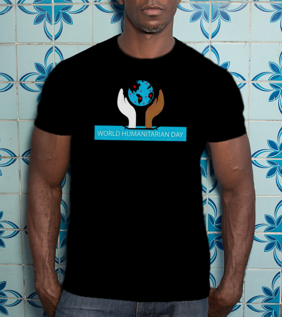 World Humanitarian Day Earth Hands T-Shirt