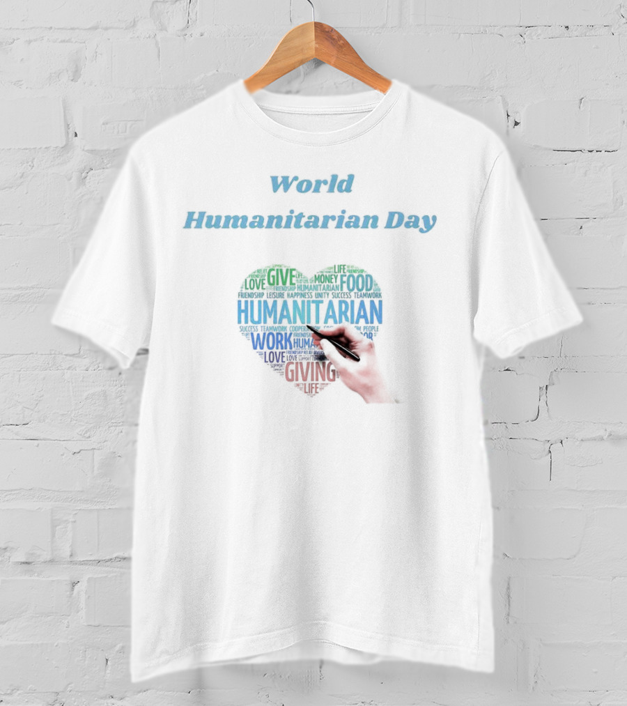 World Humanitarian Day Humanitarian Heart Word Cloud T-Shirt