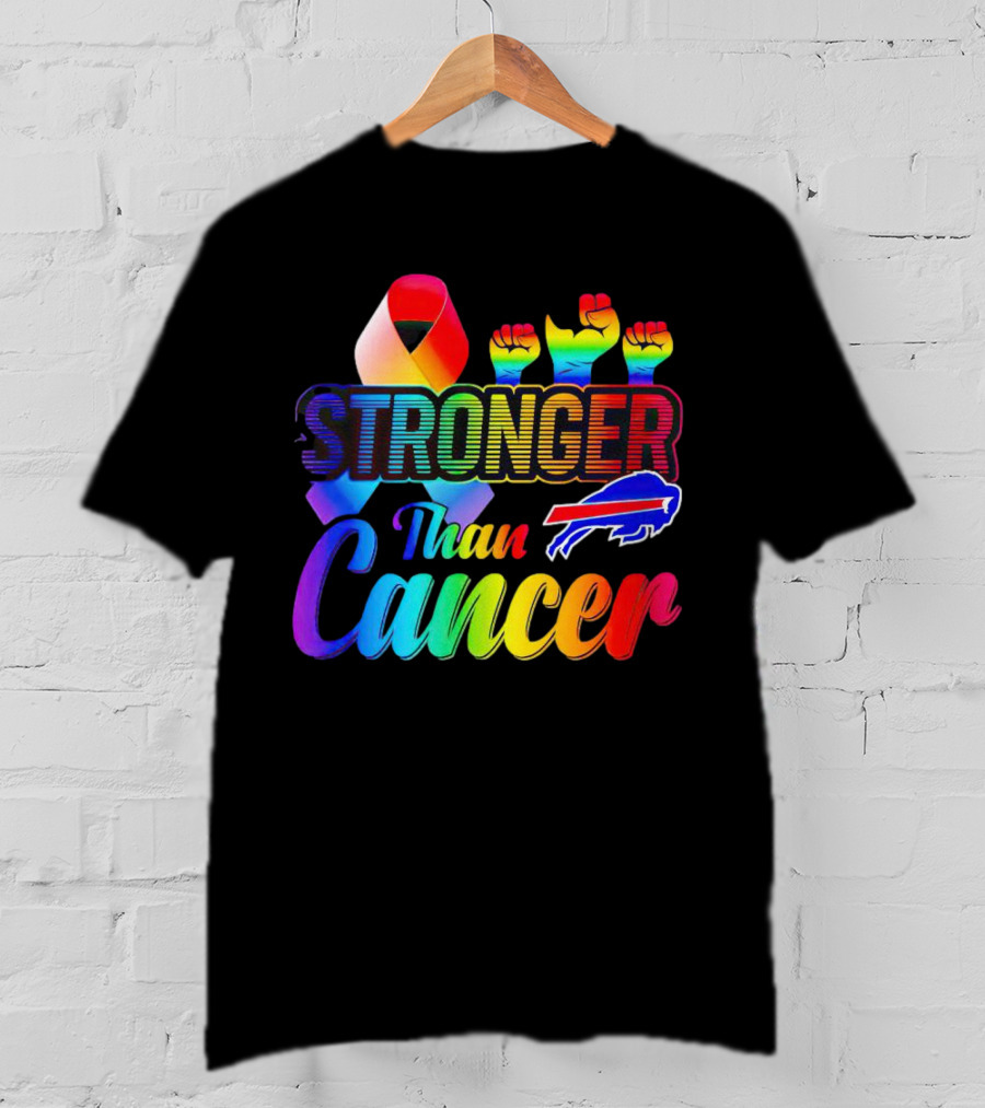 Stronger Than Cancer Buffalo Bills Rainbow Ribbon And Fists T-Shirt