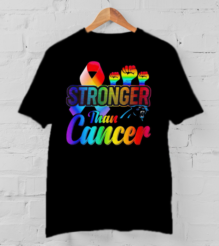Carolina Panthers Stronger Than Cancer Rainbow Ribbon And Fists T-Shirt