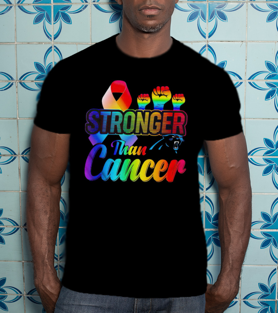 Carolina Panthers Stronger Than Cancer Rainbow Ribbon And Fists T-Shirt
