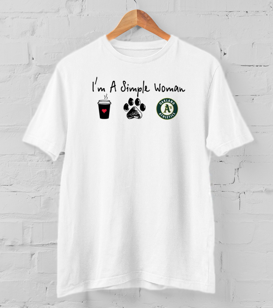 I’m A Simple Woman I Like Coffee Paw And Oakland Athletics T-Shirt
