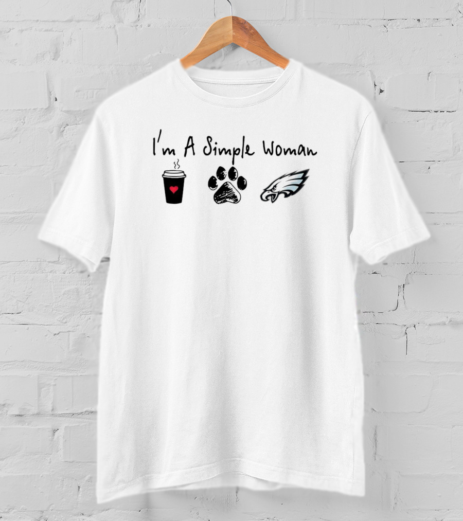I'm A Simple Woman I Like Coffee Paw And Eagles T-Shirt