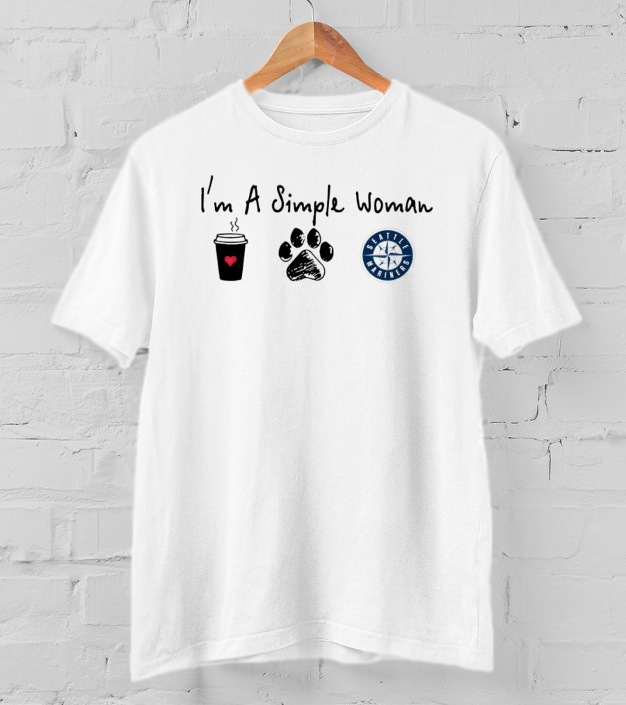 I'm A Simple Woman I Like Coffee Paw And Seattle Mariners T-Shirt