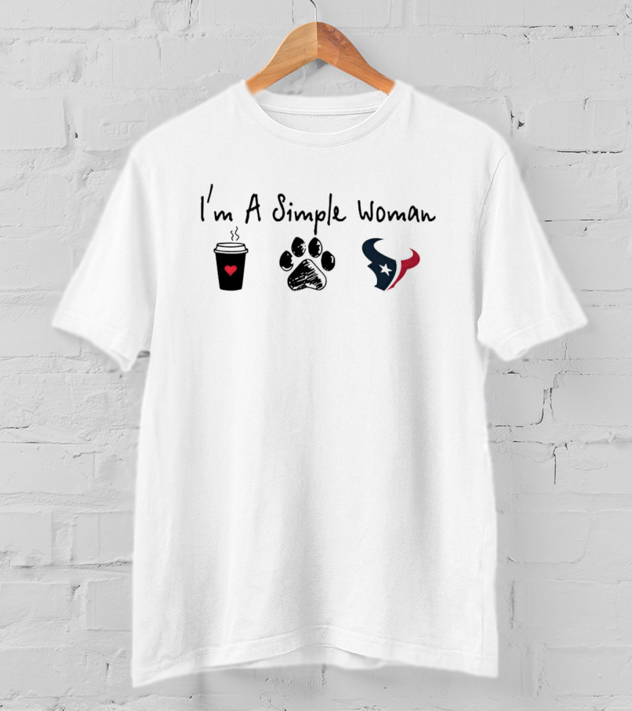 I’m A Simple Woman I Like Coffee Paw And Texans Logo Elements T-Shirt