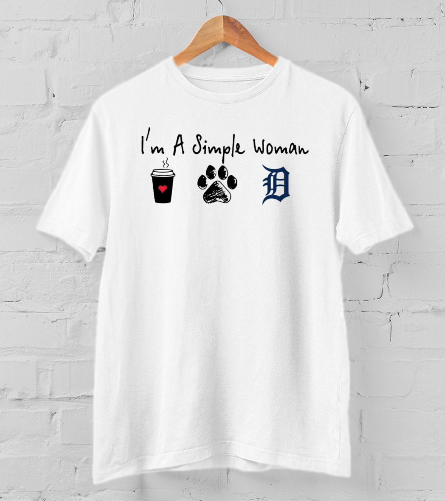 I'm A Simple Woman Coffee Paw Tigers D T-Shirt