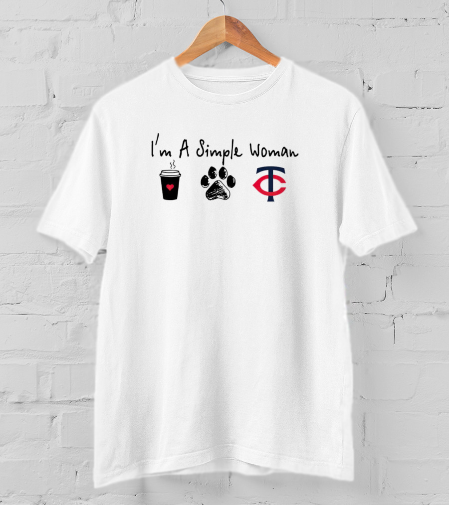 I'm A Simple Woman Coffee Paw And Minnesota Twins T-Shirt