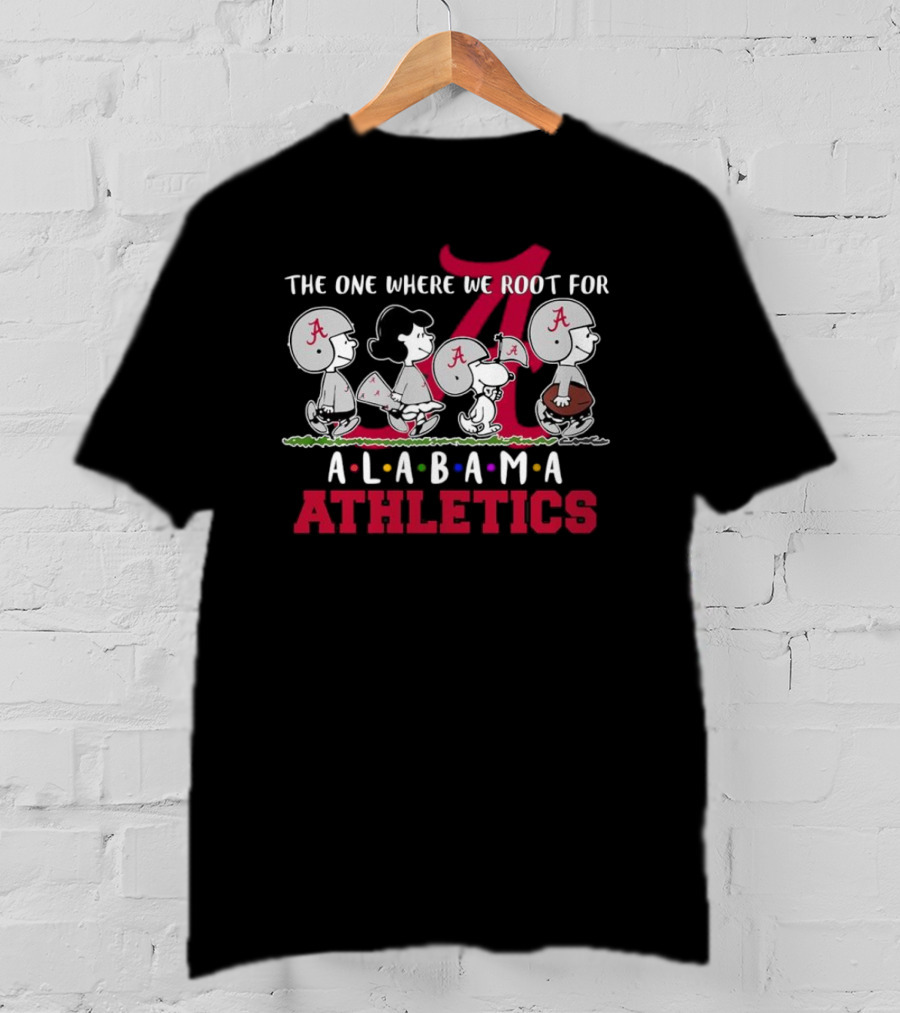 The One Where We Root For Alabama Athletics Peanuts Characters In Game Day Gear T-Shirt