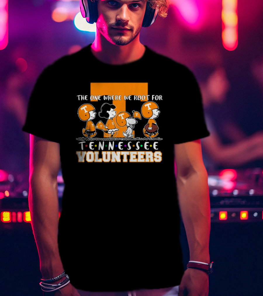 The One Where We Root For Tennessee Volunteers Peanuts Characters Football T-Shirt
