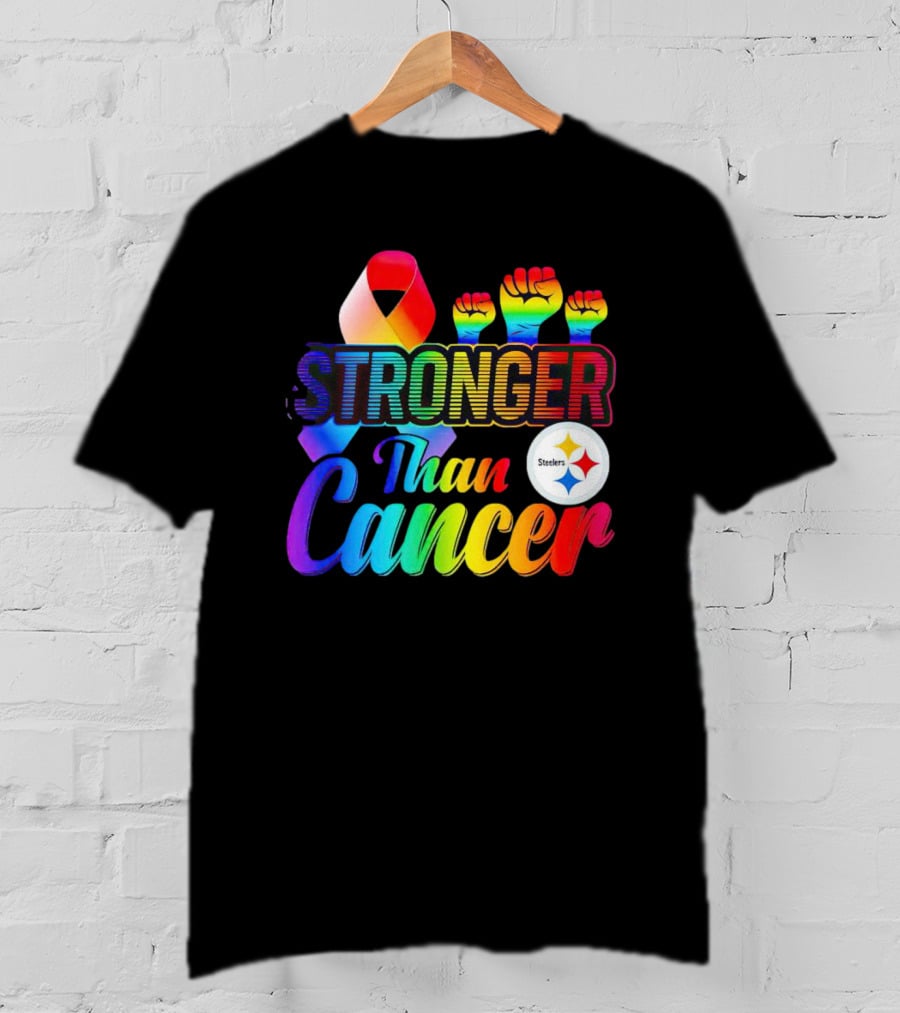 Pittsburgh Steelers Stronger Than Cancer Rainbow Ribbon And Fists T-Shirt