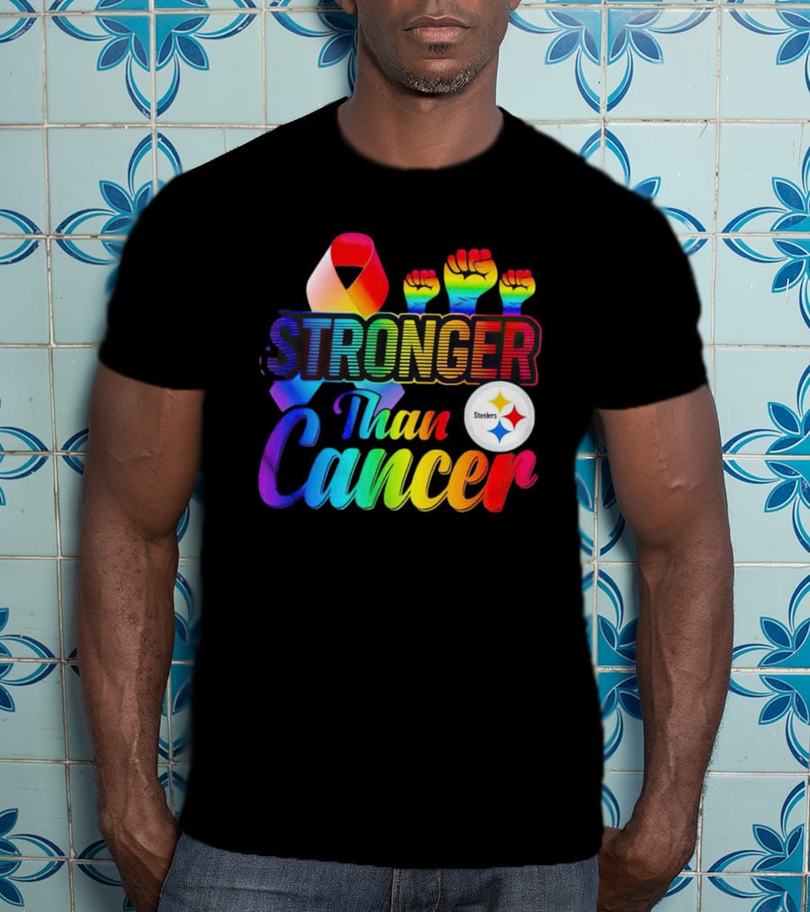 Pittsburgh Steelers Stronger Than Cancer Rainbow Ribbon And Fists T-Shirt