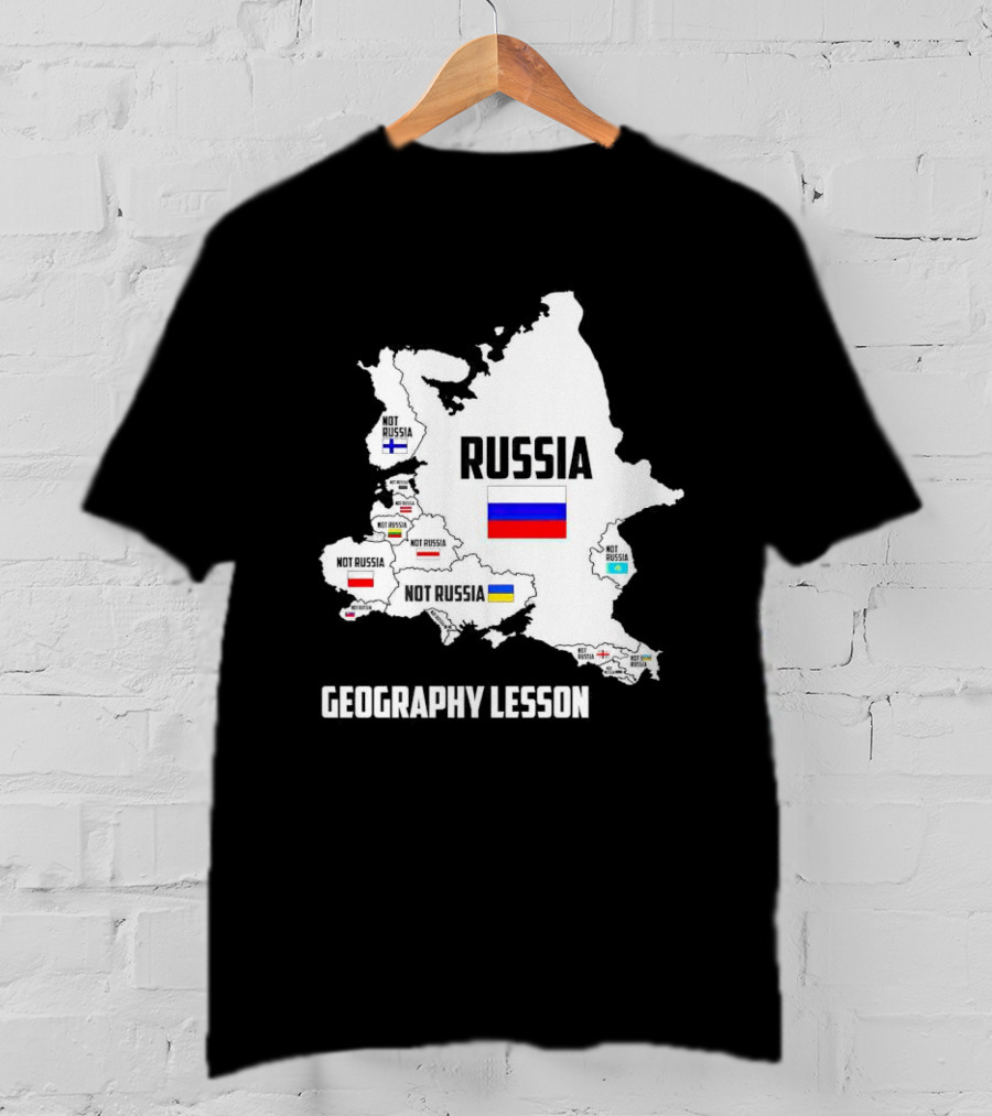 Geography Lesson Not Russia Map With Flags T-Shirt