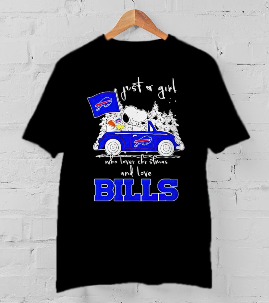 Just A Girl Who Loves Christmas And Love Bills Peanuts Characters Snoopy Buffalo Bills Car T-Shirt