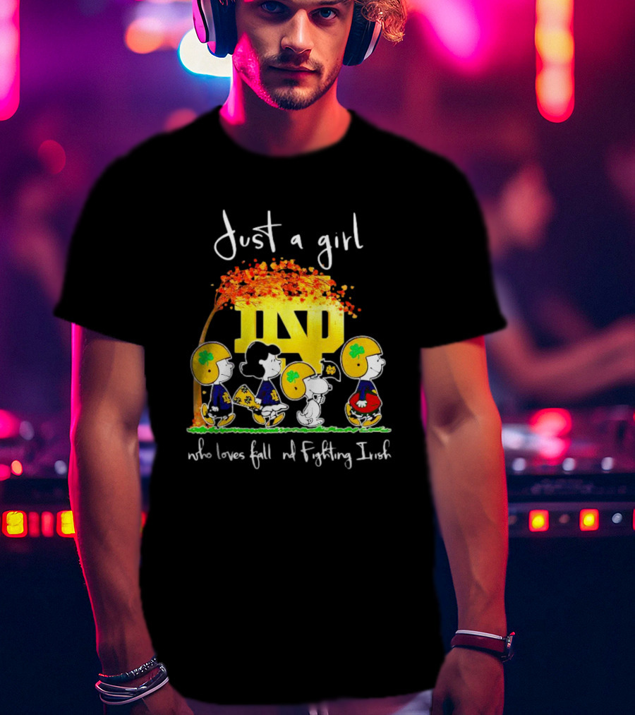 Just A Girl Who Loves Fall ND Fighting Irish Peanuts Characters T-Shirt