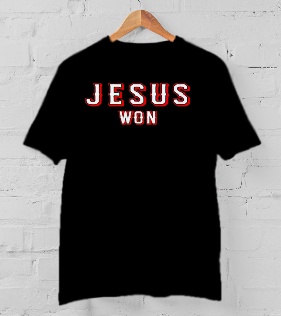 Tony Beasley Jesus Won T-Shirt