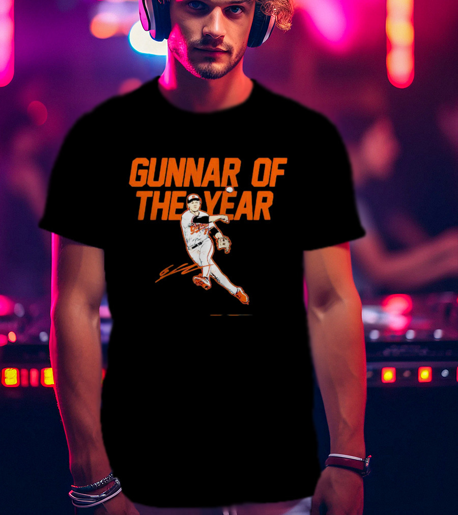 Gunnar Henderson Gunnar Of The Year Signature Baseball Player T-Shirt