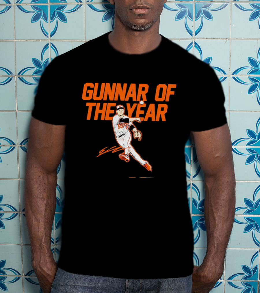 Gunnar Henderson Gunnar Of The Year Signature Baseball Player T-Shirt