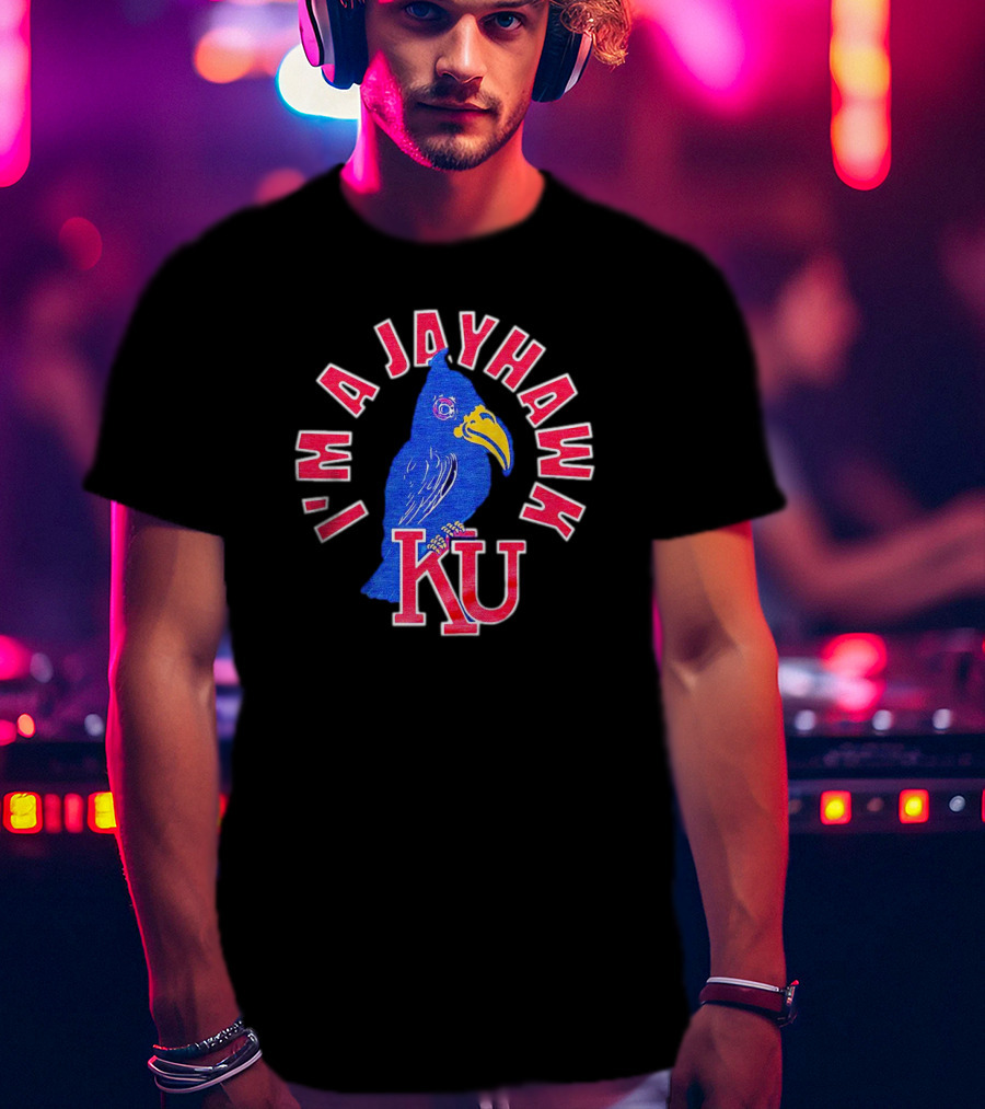 I'm A Jayhawk KU T-Shirt