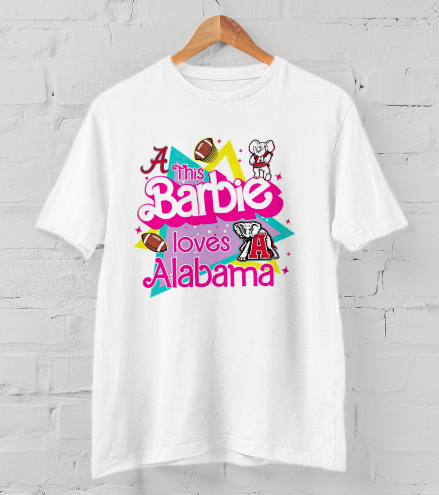 This Barbie Loves Alabama Football And Crimson Tide Fan Elephants T-Shirt