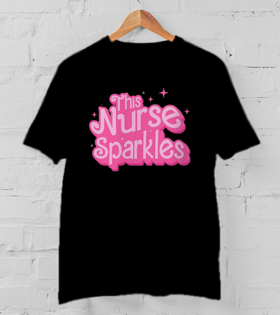 This Nurse Sparkles Barbie-Inspired T-Shirt