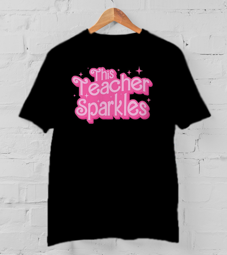 Barbie This Teacher Sparkles Pink T-Shirt