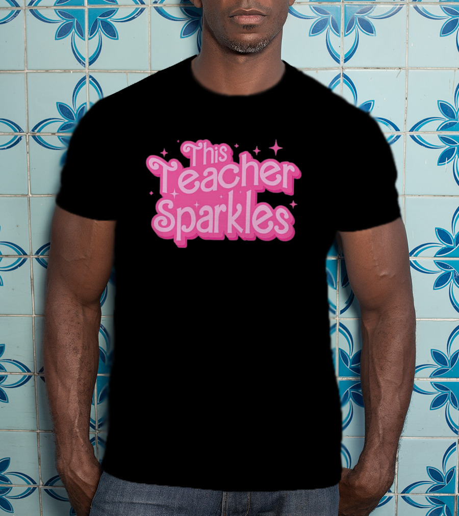 Barbie This Teacher Sparkles Pink T-Shirt