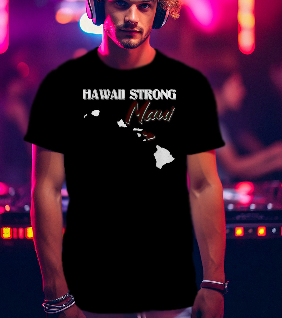 Hawaii Strong Maui Map T-Shirt
