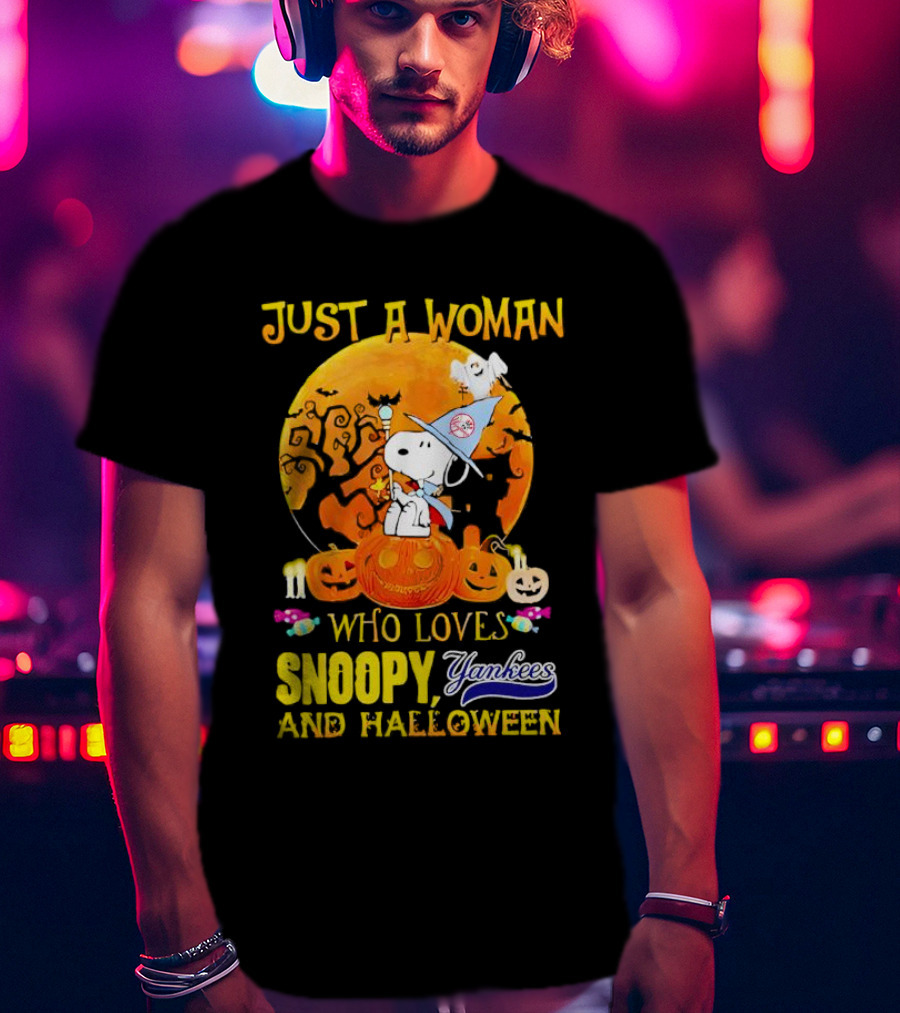 Just A Woman Who Loves Snoopy Yankees And Halloween T-Shirt