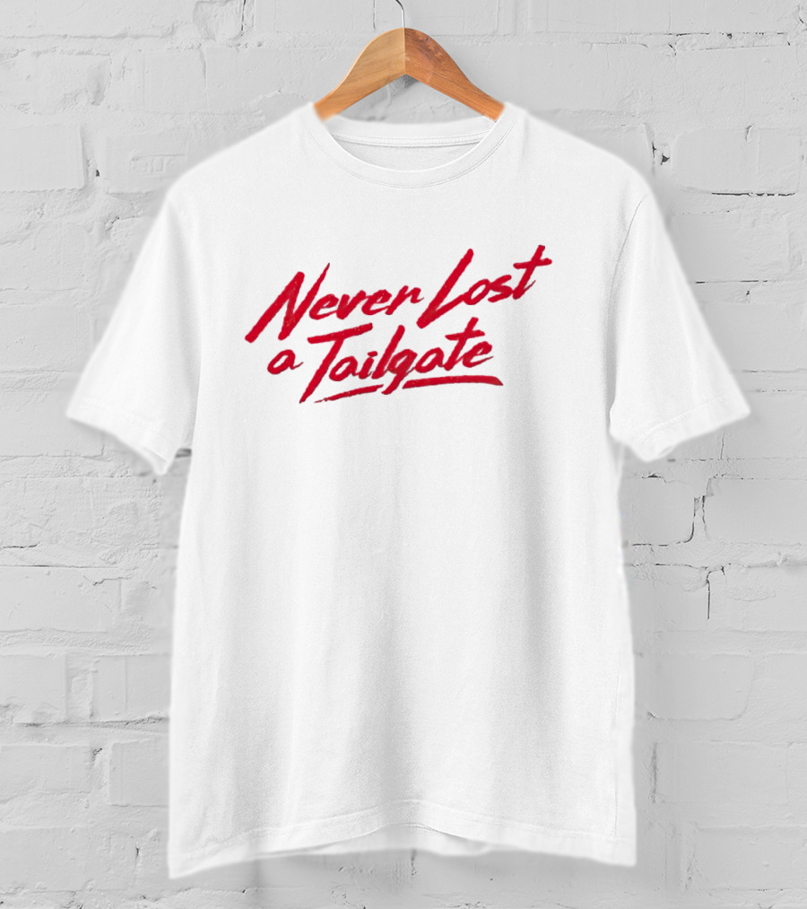Never Lost A Tailgate Red Handwritten T-Shirt