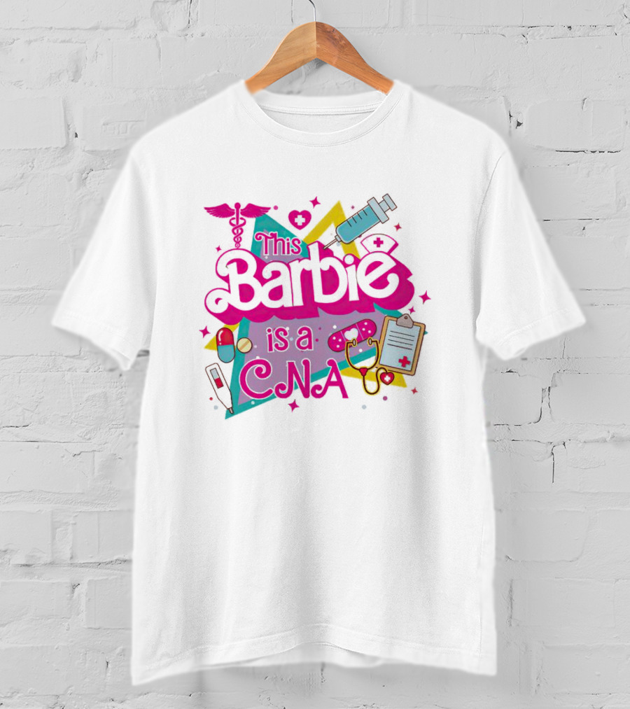 This Barbie Is A CNA Medical Icons And Nurse Tools T-Shirt