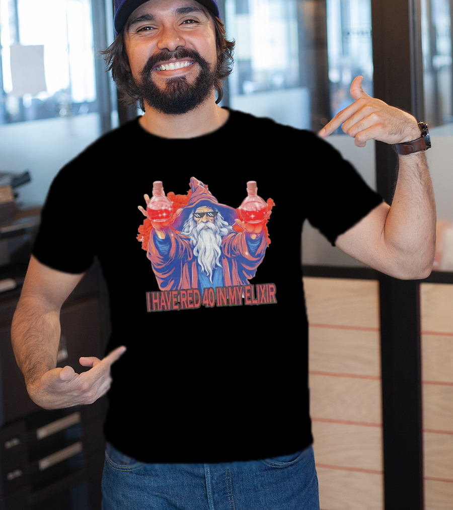 Wizard Holding Two Red Elixirs With Text 'I Have Red 40 In My Elixir' T-Shirt