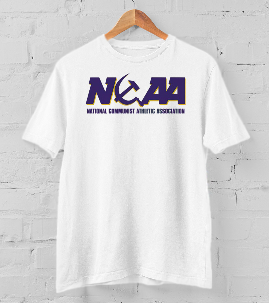 LSU Tigers NCAA National Communist Athletic Association T-Shirt