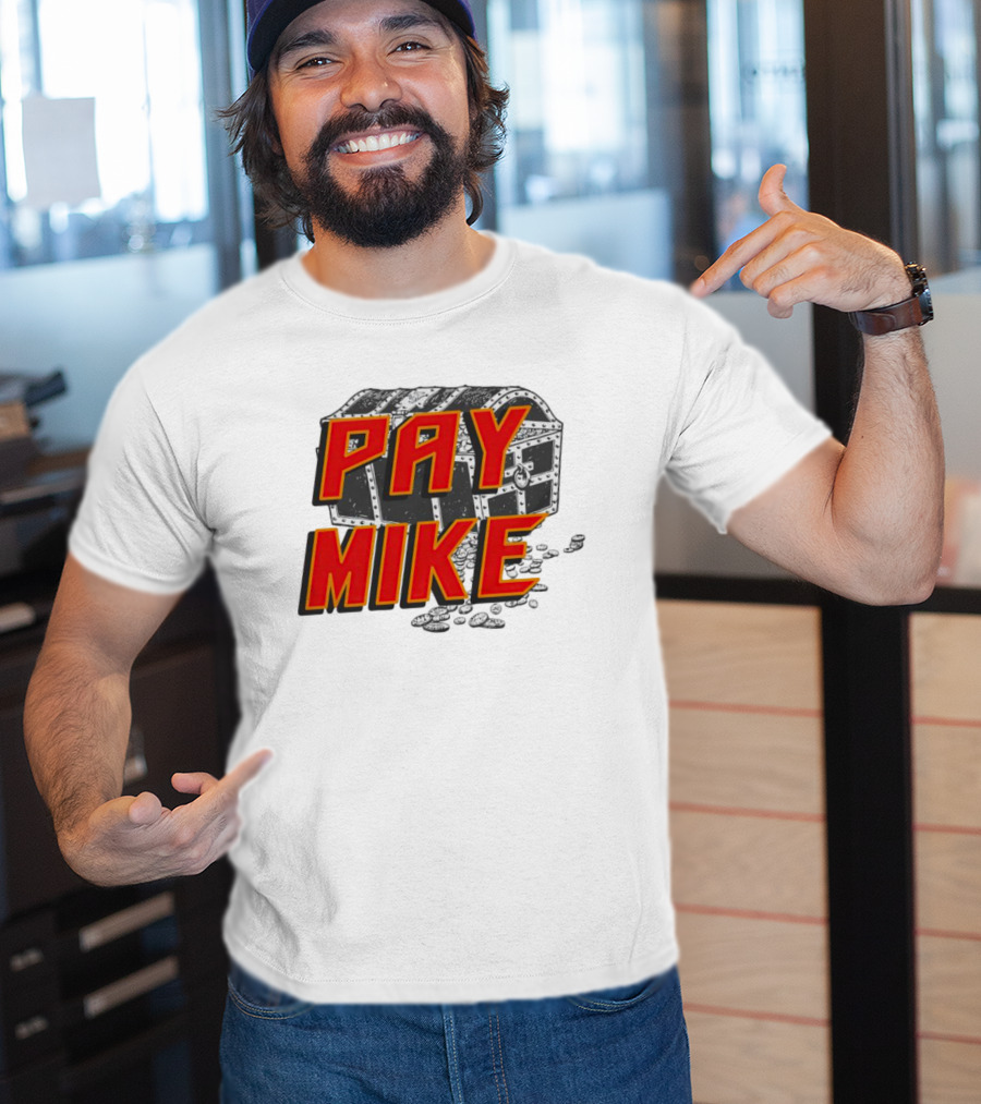 Tampa Bay Buccaneers Pay Mike Treasure Chest T-Shirt