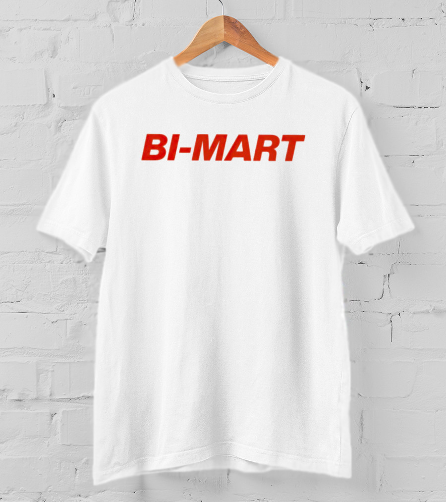BI-MART T-Shirt