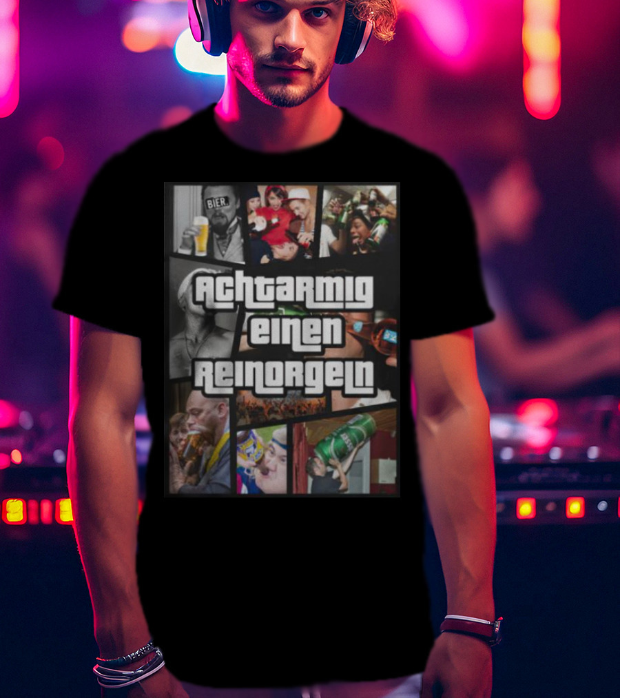 Achtarmig Einen Reinorgeln Bier Party Collage T-Shirt