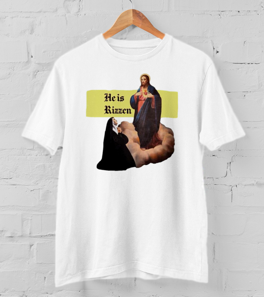 He Is Rizzen Jesus With Nun Praying On Cloud T-Shirt