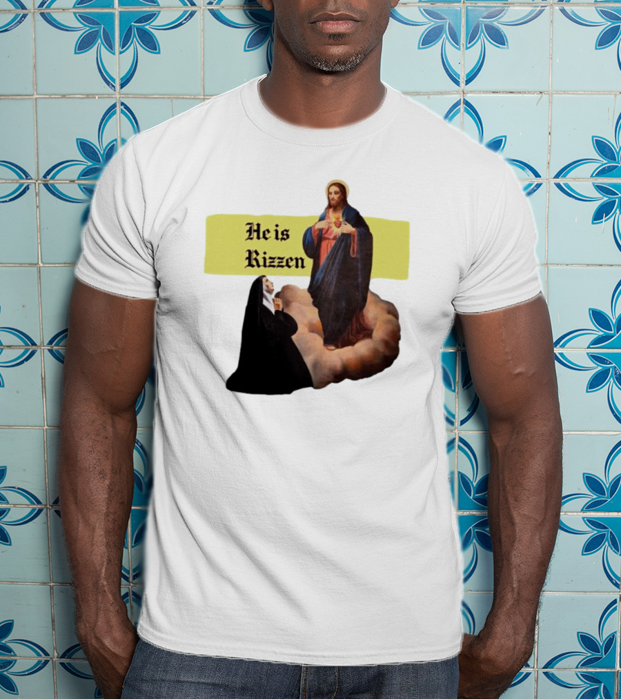 He Is Rizzen Jesus With Nun Praying On Cloud T-Shirt