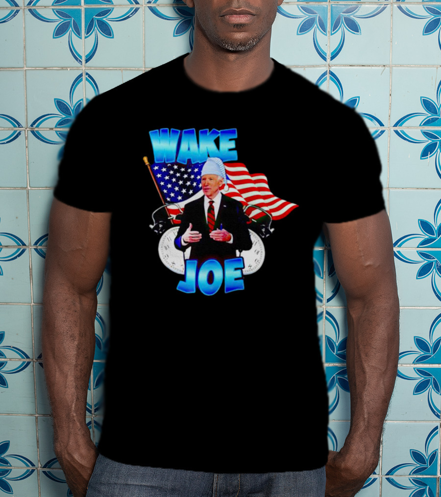 Wake Up Joe American Flag Clock Patriots T-Shirt